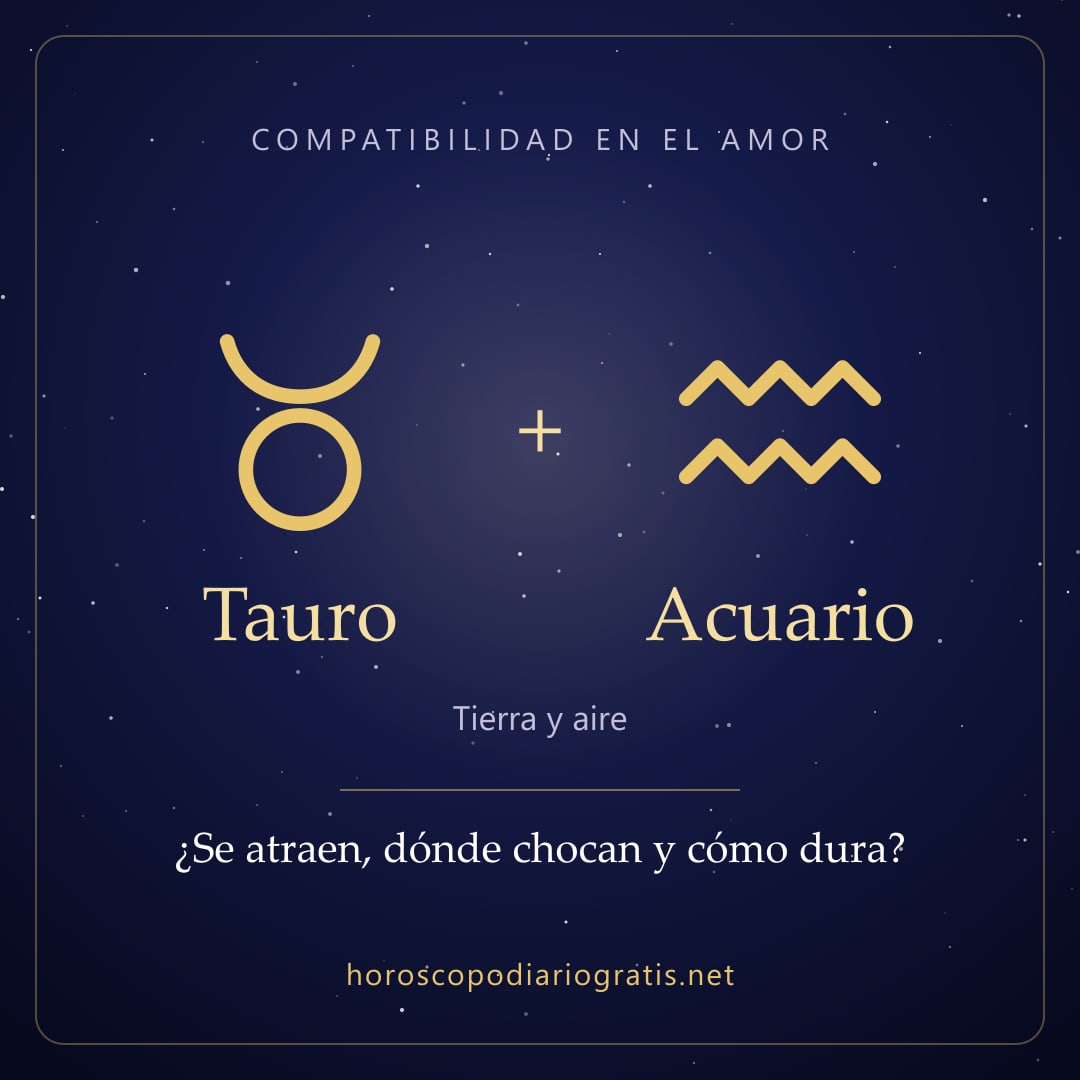 Imagen para compartir: Compatibilidad de Tauro y Acuario