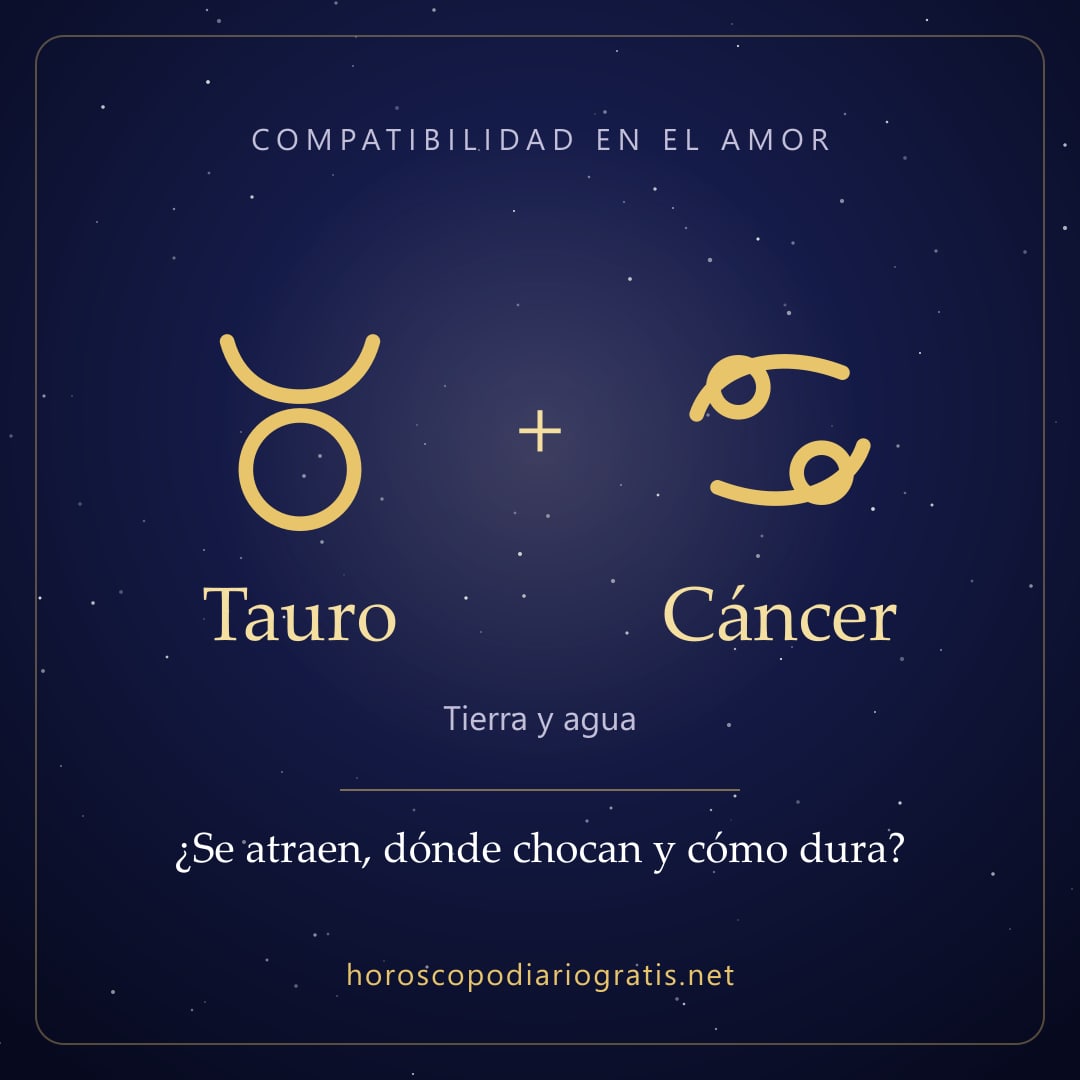 Imagen para compartir: Compatibilidad de Tauro y Cáncer