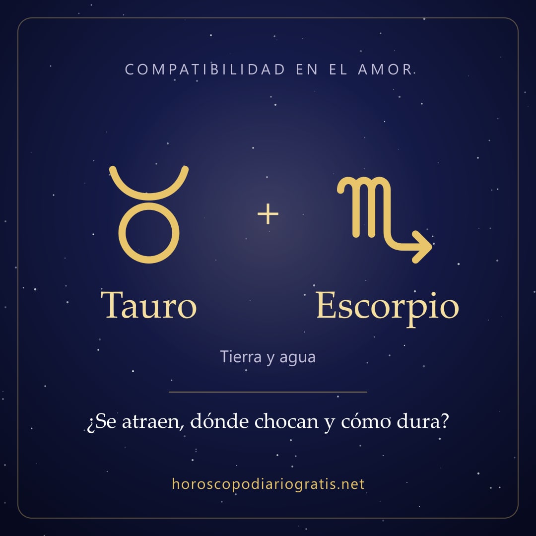 Imagen para compartir: Compatibilidad de Tauro y Escorpio