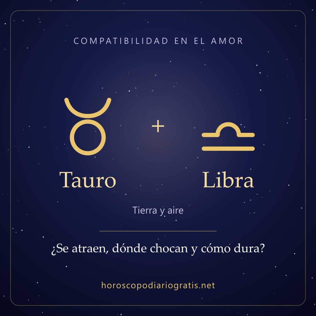 Imagen para compartir: Compatibilidad de Tauro y Libra